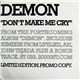 Demon - Don't Make Me Cry